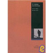 El Trabajo De Dionisos/ Labor of Dionysus.  A Critique of the State Form
