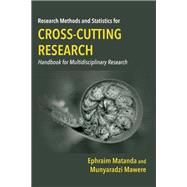 Research Methods and Statistics for Cross-Cutting Research