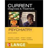 CURRENT Diagnosis & Treatment Psychiatry, Second Edition