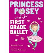 Princess Posey and the Valentine's Day Ballet