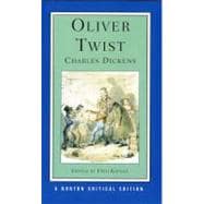 Oliver Twist (Norton Critical Editions)