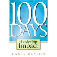 100 Days to Leadership Impact