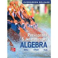 Prealgebra & Introductory Algebra [Rental Edition]