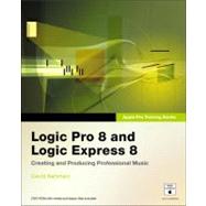 Apple Pro Training Series Logic Pro 8 and Logic Express 8
