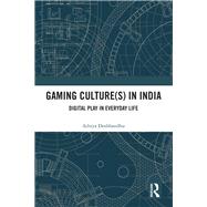 Gaming Cultures in India
