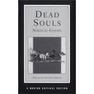 Dead Souls (Norton Critical Editions)