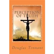 Perception of Truth