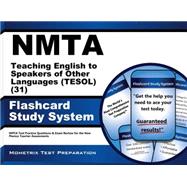 Nmta Teaching English to Speakers of Other Languages Tesol 31 Flashcard Study System