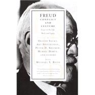 Freud: Conflict and Culture Essays on His Life, Work, and Legacy