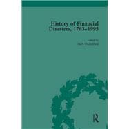 The History of Financial Disasters, 1763-1995 Vol 3