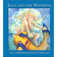 Lucy & the Waterfox