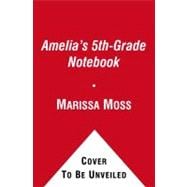 Amelia's 5th-Grade Notebook