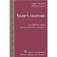 Valéry’s Graveyard