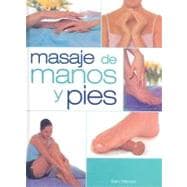 Masaje de manos y pies/ Hands and Feet Massage
