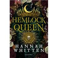 The Nightshade Crown, T2 : The Hemlock Queen