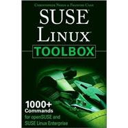 SUSE Linux Toolbox : 1000+ Commands for openSUSE and SUSE Linux Enterprise,9780470082928