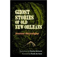 Ghost Stories of Old New Orleans
