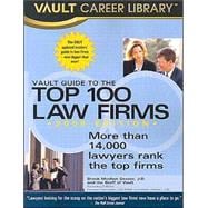 Vault Guide to the Top 100 Law Firms