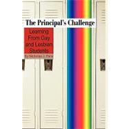 The Principal's Challenge: Learning from Gay and Lesbian Students