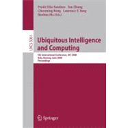 Ubiquitous Intelligence and Computing: 5th International Conference, Uic 2008, Oslo, Norway, June 23-25, 2008 Proceedings