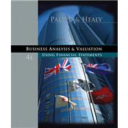 Business Analysis and Valuation Using Financial Statements