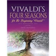 Vivaldi's Four Seasons for the Beginning Pianist