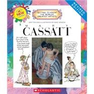 Mary Cassatt (Revised Edition) (Getting to Know the World's Greatest Artists)