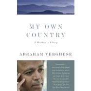 My Own Country A Doctor's Story