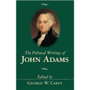 The Political Writings of John Adams