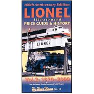 TM's Lionel Illustrated Price and Rarity Guide, 1970-2000 : 2000 Edition