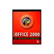 Microsoft Office 2000 : No Experienced Required