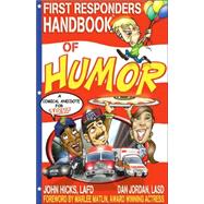 First Responders Handbook of Humor