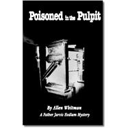 Poisoned in the Pulpit