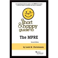 A Short & Happy Guide to the MPRE(Short & Happy Guides)