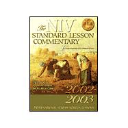 The Niv Standard Lesson Commentary 2002-2003