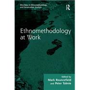 Ethnomethodology at Work