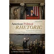 American Political Rhetoric, 6th Edition