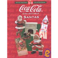 Coca-Cola Collectible Santas