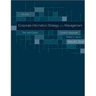 Corporate Information Strategy and Management:  Text and Cases