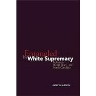 Entangled by White Supremacy