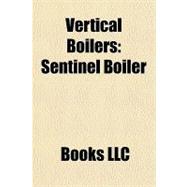 Vertical Boilers : Sentinel Boiler