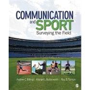 Communication and Sport : Surveying the Field