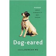 Dog-eared Poems About Humanity's Best Friend