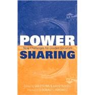 Power-Sharing Institutional and Social Reform in Divided Societies