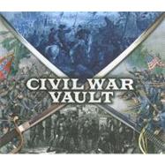 Civil War Vault : The War Between the States