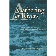 A Gathering of Rivers