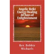 Angelic-Reiki Energy Healing