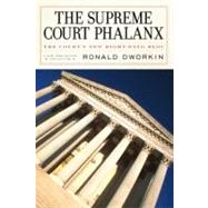 The Supreme Court Phalanx