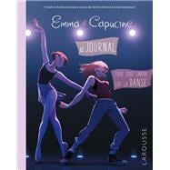 Le Journal d'Emma et Capucine, pour tout savoir sur la Danse