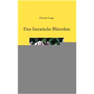 Eine Literarische Blutenlese